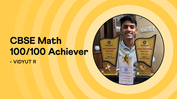 Vidyut R, Cuemath student from India, who scored 100 out of 100 in CBSE Grade 10 Mathematics