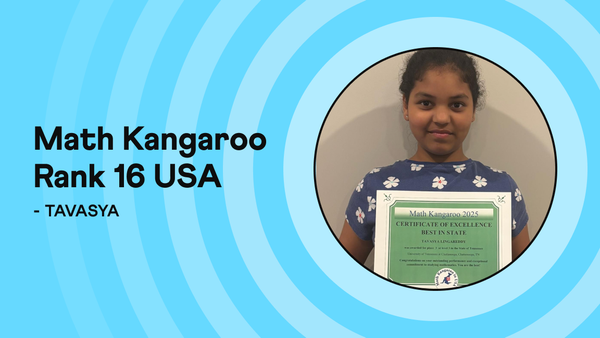 Tavasya, Grade 3 student from Tennessee, USA, earned State Rank 3 and National Rank 16 in Math Kangaroo with Cuemath tutor Poonam Poonia